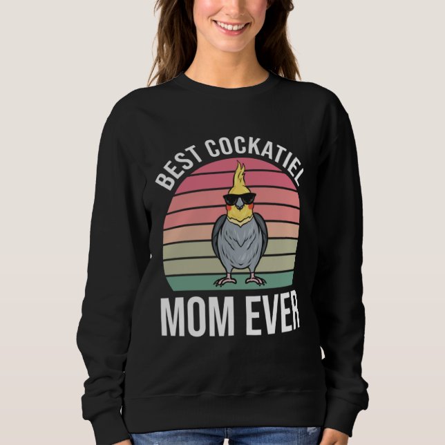 Cockatiel Mom  Cockatiel Sweatshirt (Vorderseite)