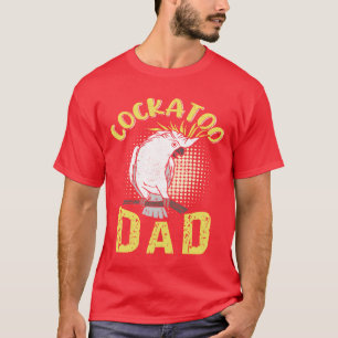 Cockatoo Vater Bird Liebhaber Papagei Männer Gesch T-Shirt