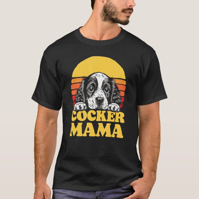 Cocker Mama Cute English Cocker Spaniel Puppy Mom  T-Shirt (Vorderseite)