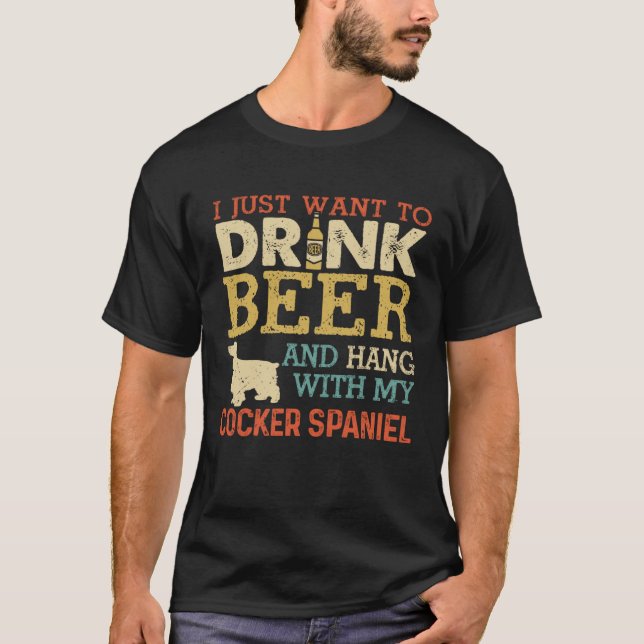 Cocker Spaniel Dad Drink Beer Hang With Dog  Vinta T-Shirt (Vorderseite)