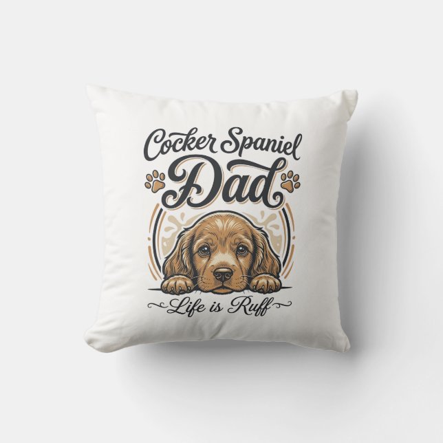 Cocker Spaniel Dad Life Is Ruff Vintage Dog Shirt_ Kissen (Vorderseite)