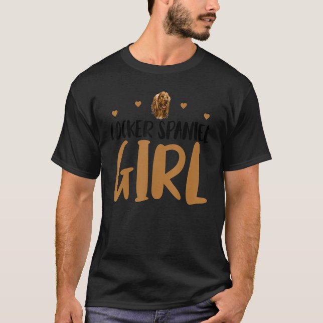 Cocker Spaniel Girl Funny Cocker Spaniel Besitzer  T-Shirt (Vorderseite)