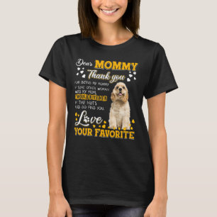 Cocker Spaniel Liebe Mommy Danke, dass du mein bin T-Shirt