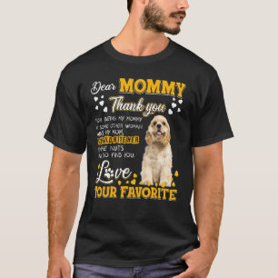 Cocker Spaniel Liebe Mommy Danke, dass du mein bin T-Shirt