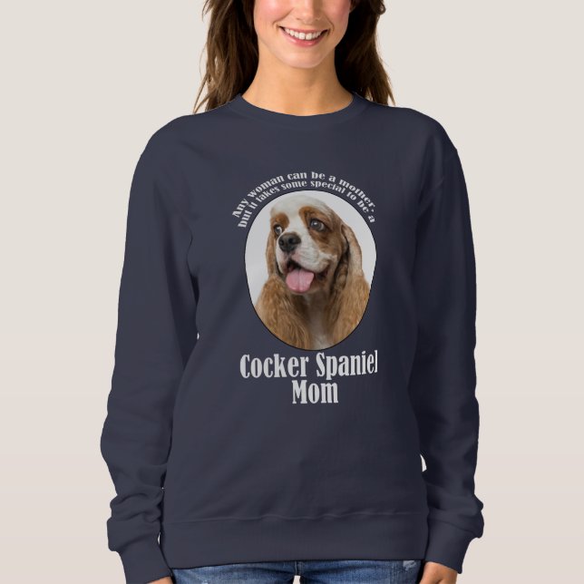 Cocker Spaniel Mama Sweatshirt (Vorderseite)