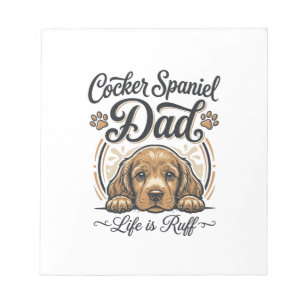 Cocker Spaniel Papa Leben ist rau Vintage Hund Shi Notizblock