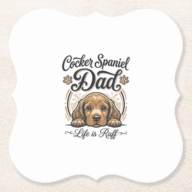 Cocker Spaniel Papa Leben ist rau Vintage Hund Shi Untersetzer (Vorderseite)