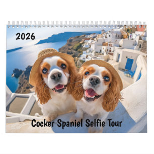 Cocker Spaniel Selfie-Tour - 2026 Reise-Kalender Kalender