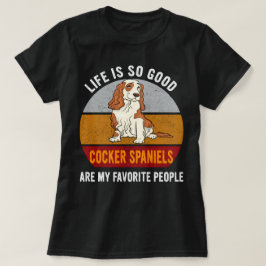 Cocker-Spaniels sind meine Lieblingslieder, die Ma T-Shirt