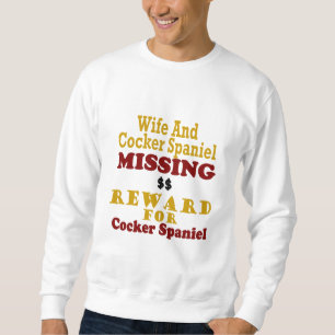 Cockerspaniel u. Ehefrau-vermisste Belohnung für Sweatshirt