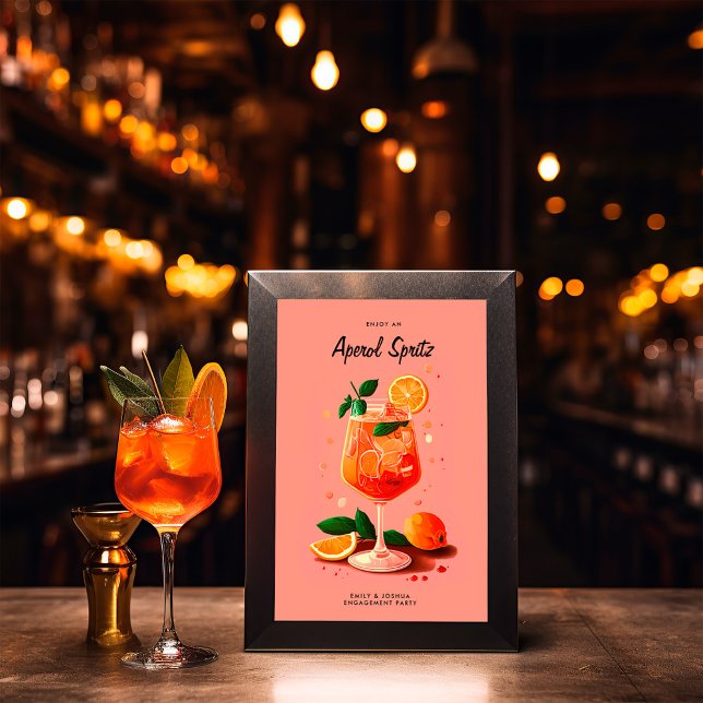 Cocktail Aperol Spritz Engagement Party Sign Poster (Von Creator hochgeladen)