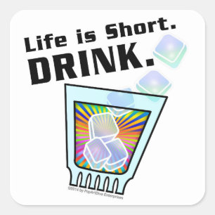Cocktail AUFKLEBER Das Leben ist kurz. TRINKE.