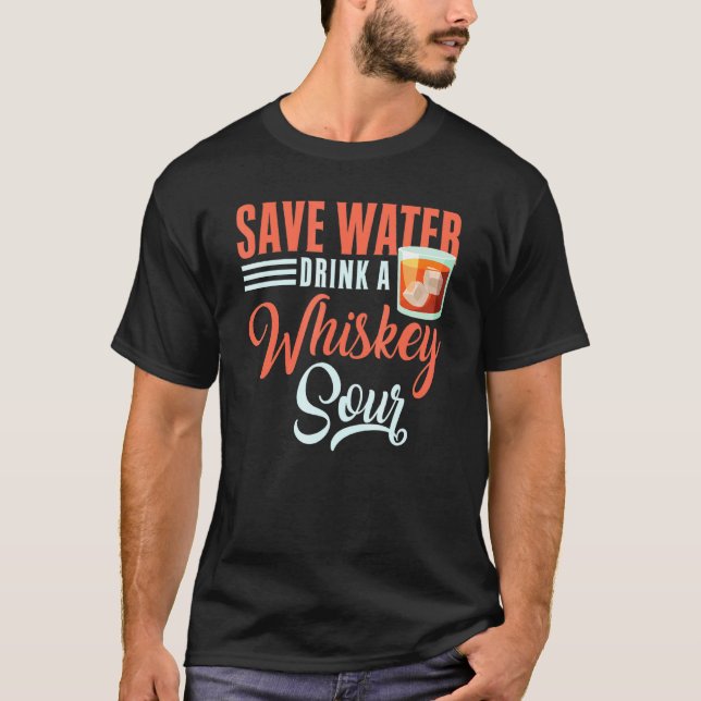 Cocktail Rett Wasser trinken Whiskey Sour Barkeepe T-Shirt (Vorderseite)