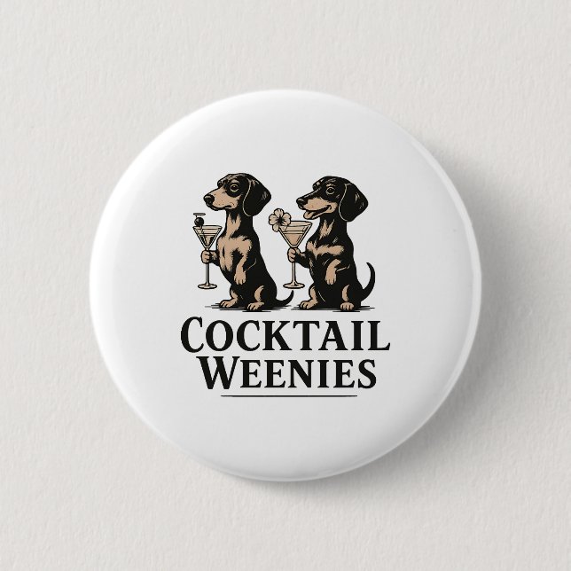 Cocktail Weenies Funny Dackel Dackel Hund Button (Vorderseite)