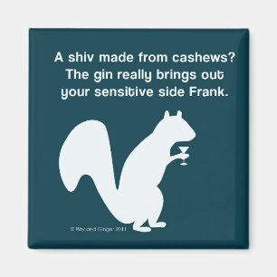 Cocktailgeständnisse mit dem Eichhörnchen Magnet