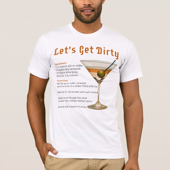 Cocktailpause Auf schmutzigen Martini-Rezept T-Shirt (Vorderseite)