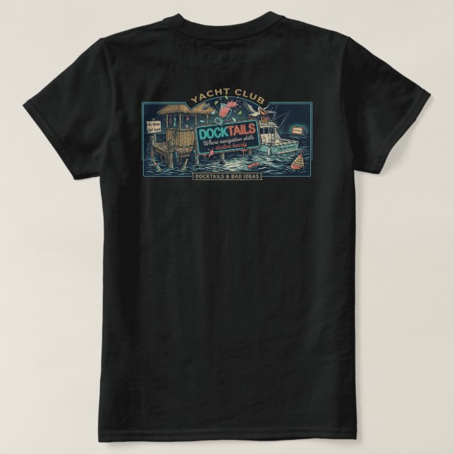 Cocktails & schlechte Ideen T-Shirt (Design Rückseite)