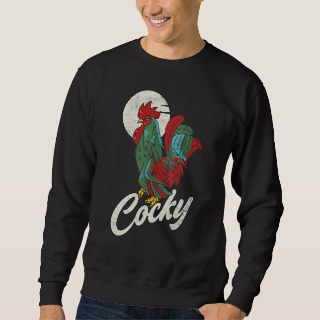 Cocky Rooster für Hühner Sweatshirt (Vorderseite)