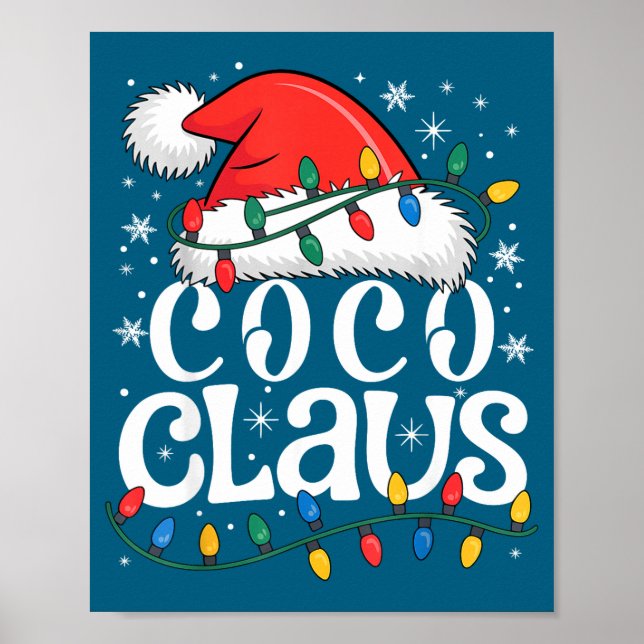 Coco Claus Funny Xmas Christmas Grandma Holiday St Poster (Vorne)