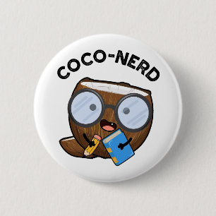 Coco-Nerd Funny Fruit Coconut Pun Button