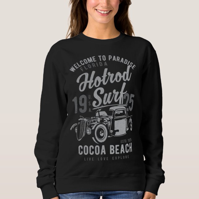 Cocoa Beach Florida Retro Hotrod Surf Distressed Sweatshirt (Vorderseite)