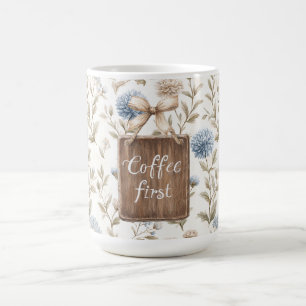 Cocoa Braune Creme Blaue Blumen Kaffee Zuerst Kaffeetasse