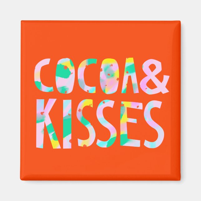 Cocoa & Kisses Magnet (Vorne)