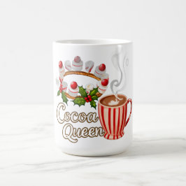 Cocoa Queen Funny Christmas Tasse