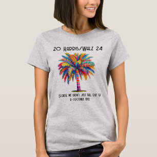 Coconut Tree Harris/Walz T - Shirt