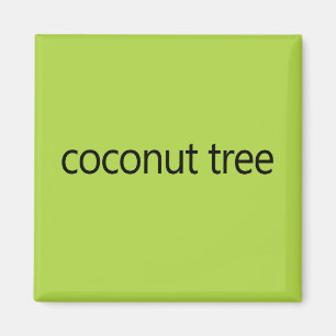 Coconut Tree Kamala Harris Zitat 2024 Magnet