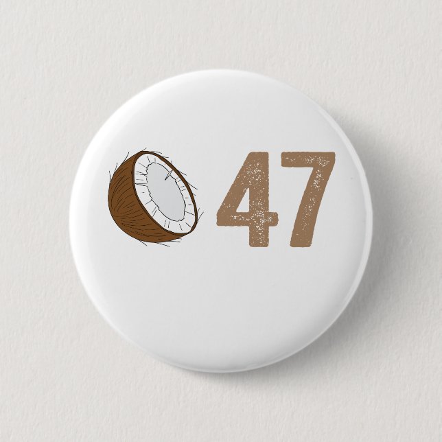 Coconut Tree Kampagne Slogan 47 Kamala Erklärung D Button (Vorderseite)