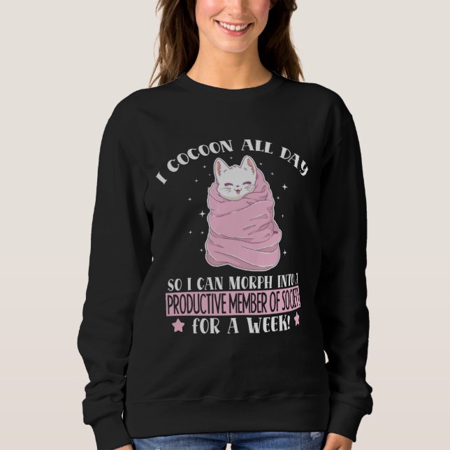 Cocoon All Day Productive Member Of Society Kitten Sweatshirt (Vorderseite)