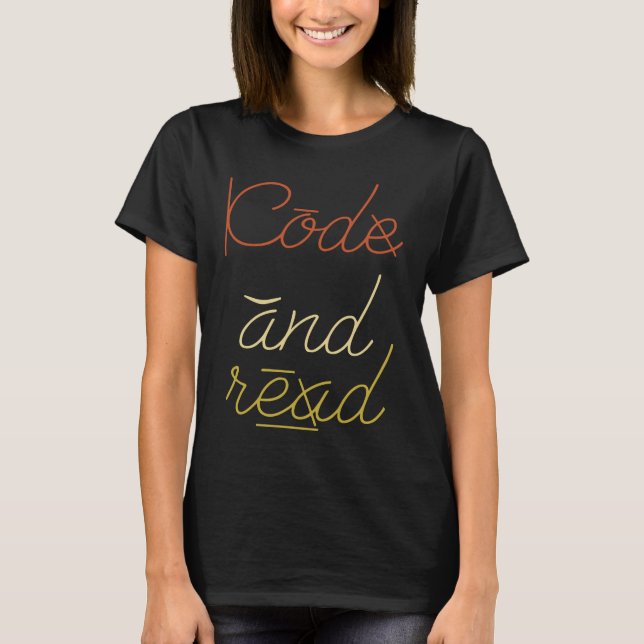 Code And Read Legastheniker Legasthenie-Bewusstsei T-Shirt (Vorderseite)