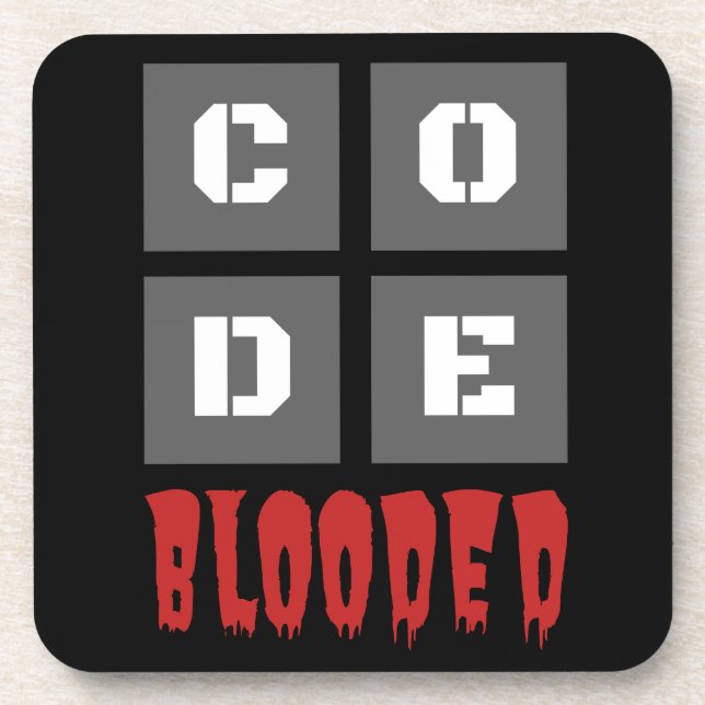 Code Blooded Coding Computer Programmieren Funny Getränkeuntersetzer (Vorderseite)