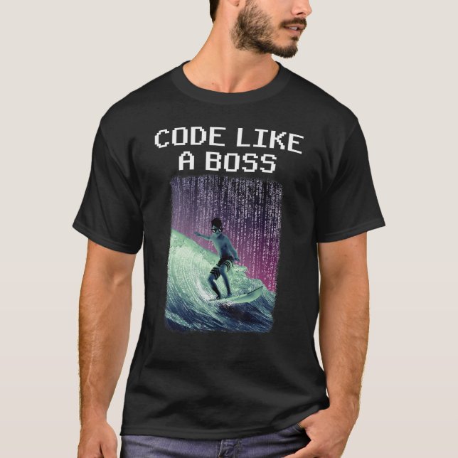 Code like a boss 2 T-Shirt (Vorderseite)