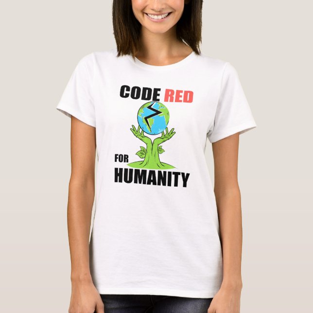 Code sehr rot für die Menschheit T-Shirt (Vorderseite)