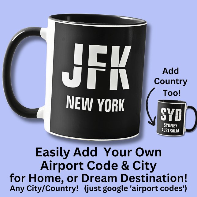 Code & Stadt hinzufügen, Flughafencode JFK NEW YOR Tasse (Von Creator hochgeladen)
