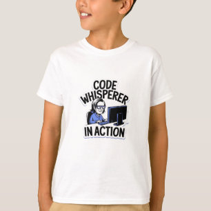 Code Whispere in Aktion T-Shirt