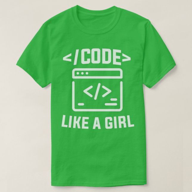 Code wie ein Computer-Motor für Mädchensoftware T-Shirt (Design vorne)