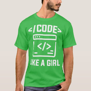 Code wie ein Computer-Motor für Mädchensoftware T-Shirt
