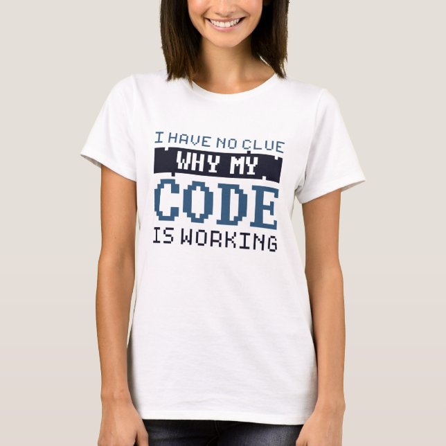 Codearbeit T-Shirt (Vorderseite)