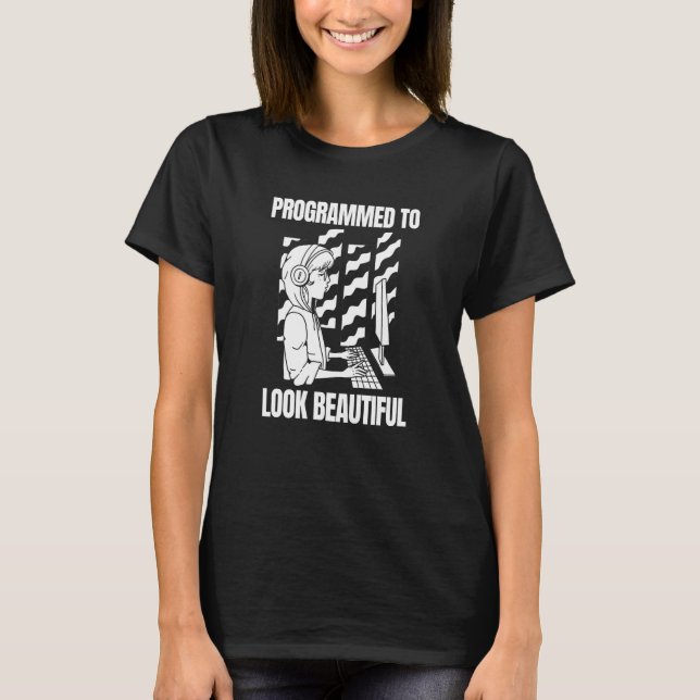 Coder Beautiful Developer Software Programming Pro T-Shirt (Vorderseite)