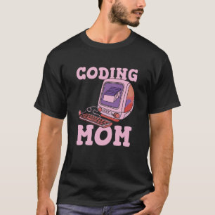 Coder Mom Coding Software Developer Programming Pr T-Shirt