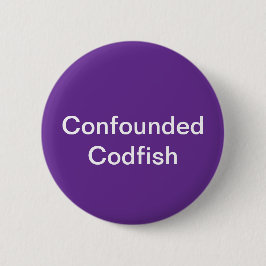 Codfish-Schaltfläche Button
