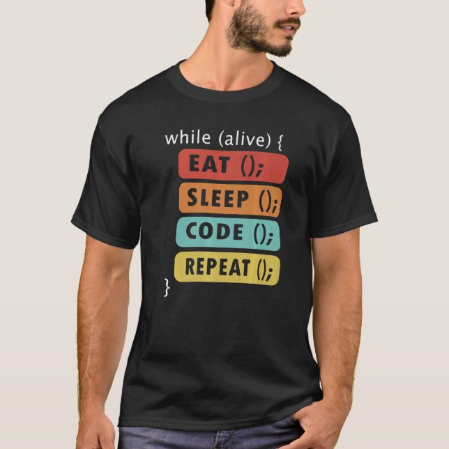 Coding Geek Eat Sleep-Code Wiederholung Daten Wiss T-Shirt (Vorderseite)