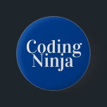 Coding Ninja Blue White Button<br><div class="desc">Coding Ninja Blue White Taste.</div>