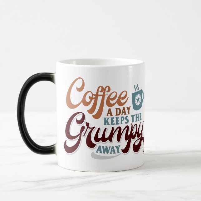 Coffee a Day for Coffee Lover Gift  Verwandlungstasse (Links)