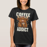 Coffee Addict Highland Cow T-Shirt<br><div class="desc">Coffee Addict Highland Cow</div>