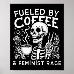 Coffee & amp; feministische Rage Feminism Coffee L Poster