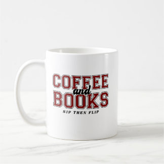 Coffee and Books Sip Then Flip Bookworm Maroon Kaffeetasse